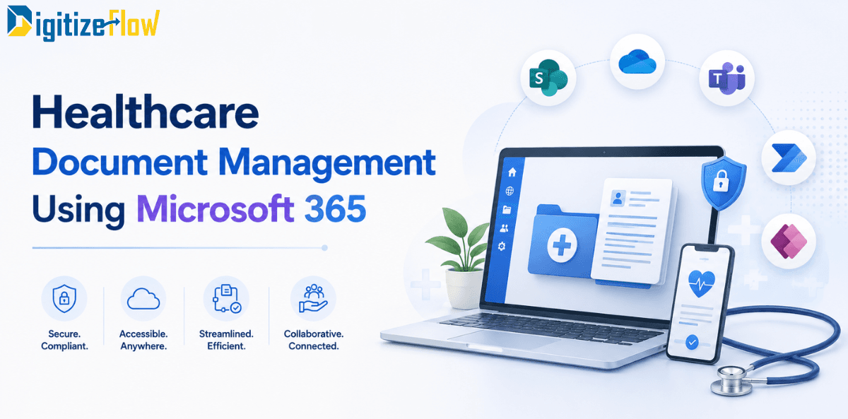 Healthcare Document Management Using Microsoft 365