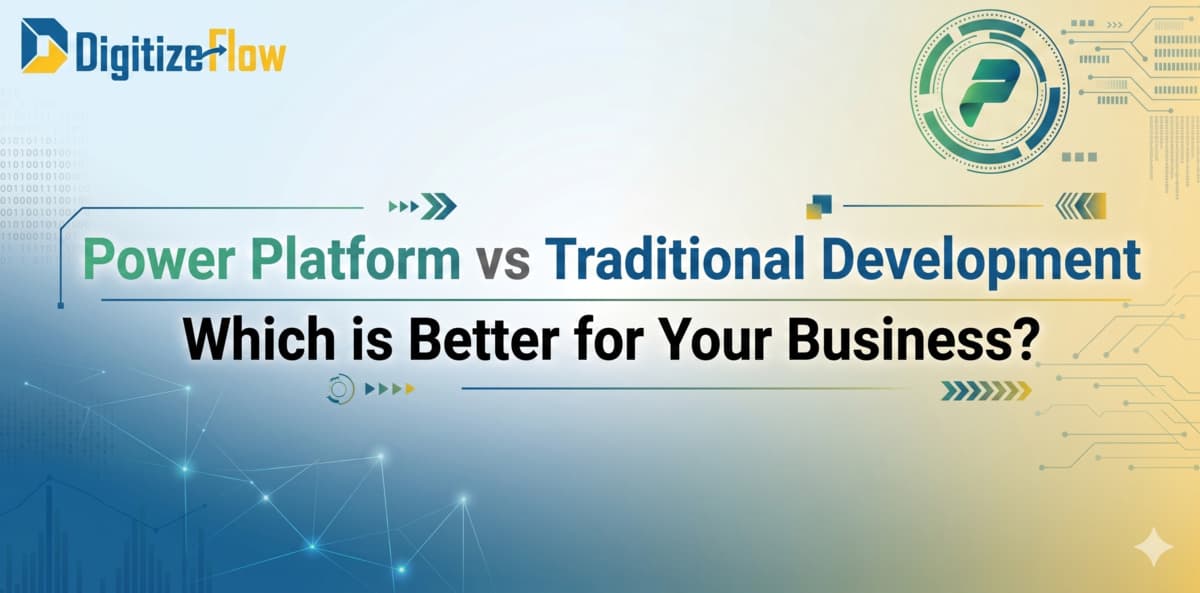 Power Platform vs Traditional Development: Which is Better for Your Business?